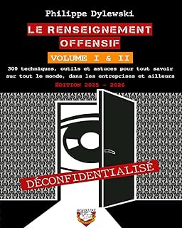 Le renseignement offensif : Volume I & II - Éditio
